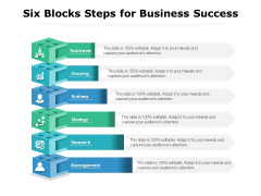 Six Blocks Steps For Business Success Ppt PowerPoint Presentation Layouts Images PDF Six Blocks Steps For Business Success Ppt PowerPoint Presentation Layouts Images PDF