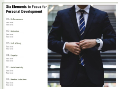 Six Elements To Focus For Personal Development Ppt PowerPoint Presentation File Show PDF Six Elements To Focus For Personal Development Ppt PowerPoint Presentation File Show PDF