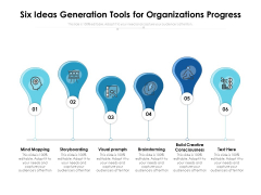 Six Ideas Generation Tools For Organizations Progress Ppt PowerPoint Presentation Summary Layout PDF Six Ideas Generation Tools For Organizations Progress Ppt PowerPoint Presentation Summary Layout PDF