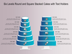 Six Levels Round And Square Stacked Cakes With Text Holders Ppt PowerPoint Presentation Styles Icons PDF Six Levels Round And Square Stacked Cakes With Text Holders Ppt PowerPoint Presentation Styles Icons PDF