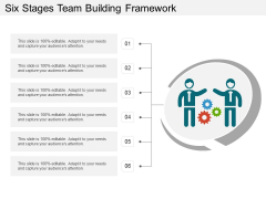 Six Stages Team Building Framework Ppt PowerPoint Presentation Slides Graphics Pictures PDF Six Stages Team Building Framework Ppt PowerPoint Presentation Slides Graphics Pictures PDF