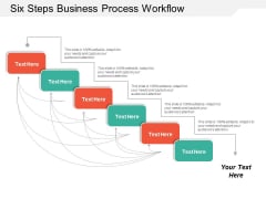 Six Steps Business Process Workflow Ppt PowerPoint Presentation Inspiration Templates Six Steps Business Process Workflow Ppt PowerPoint Presentation Inspiration Templates
