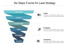 Six Steps Funnel For Lead Strategy Ppt PowerPoint Presentation Professional Maker Six Steps Funnel For Lead Strategy Ppt PowerPoint Presentation Professional Maker