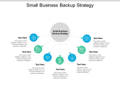 Small Business Backup Strategy Ppt PowerPoint Presentation Icon Professional Cpb Pdf