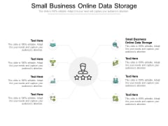 Small Business Online Data Storage Ppt PowerPoint Presentation Pictures Influencers Cpb Pdf Small Business Online Data Storage Ppt PowerPoint Presentation Pictures Influencers Cpb Pdf