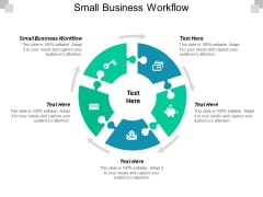 Small Business Workflow Ppt PowerPoint Presentation File Templates Cpb Small Business Workflow Ppt PowerPoint Presentation File Templates Cpb