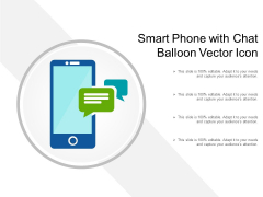 Smart Phone With Chat Balloon Vector Icon Ppt PowerPoint Presentation Infographics Topics PDF Smart Phone With Chat Balloon Vector Icon Ppt PowerPoint Presentation Infographics Topics PDF