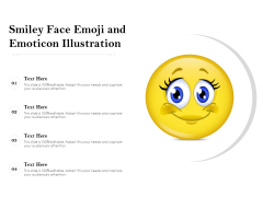 Smiley Face Emoji And Emoticon Illustration Ppt PowerPoint Presentation Gallery Format Ideas PDF Smiley Face Emoji And Emoticon Illustration Ppt PowerPoint Presentation Gallery Format Ideas PDF