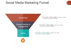 Social Media Marketing Funnel Ppt PowerPoint Presentation Ideas Graphics Download