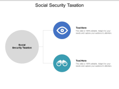 Social Security Taxation Ppt PowerPoint Presentation Ideas Grid Cpb Pdf Social Security Taxation Ppt PowerPoint Presentation Ideas Grid Cpb Pdf