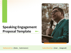 Speaking Engagement Proposal Template Ppt PowerPoint Presentation Complete Deck With Slides Speaking Engagement Proposal Template Ppt PowerPoint Presentation Complete Deck With Slides
