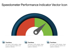 Speedometer Performance Indicator Vector Icon Ppt PowerPoint Presentation Show Deck PDF