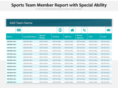 Sports Team Member Report With Special Ability Ppt PowerPoint Presentation Gallery Outfit PDF Sports Team Member Report With Special Ability Ppt PowerPoint Presentation Gallery Outfit PDF