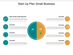 Start Up Plan Small Business Ppt PowerPoint Presentation Infographics Gallery Cpb Start Up Plan Small Business Ppt PowerPoint Presentation Infographics Gallery Cpb