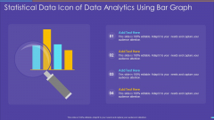 Statistical Data Icon Of Data Analytics Using Bar Graph Background PDF