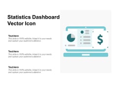 Statistics Dashboard Vector Icon Ppt PowerPoint Presentation Pictures Visual Aids Statistics Dashboard Vector Icon Ppt PowerPoint Presentation Pictures Visual Aids