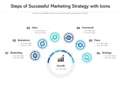 Steps Of Successful Marketing Strategy With Icons Ppt PowerPoint Presentation File Background Images PDF Steps Of Successful Marketing Strategy With Icons Ppt PowerPoint Presentation File Background Images PDF