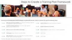 Steps To Create A Training Plan Framework Ppt Show Background Images PDF Steps To Create A Training Plan Framework Ppt Show Background Images PDF