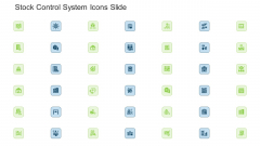 Stock Control System Icons Slide Ppt Summary Slides PDF