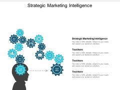 Strategic Marketing Intelligence Ppt PowerPoint Presentation Pictures Information Cpb Strategic Marketing Intelligence Ppt PowerPoint Presentation Pictures Information Cpb