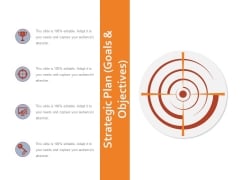 Strategic Plan Goals And Objectives Ppt PowerPoint Presentation Show Icons Strategic Plan Goals And Objectives Ppt PowerPoint Presentation Show Icons
