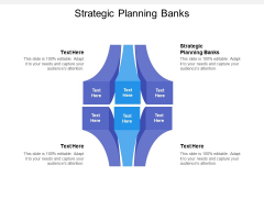 Strategic Planning Banks Ppt PowerPoint Presentation Professional Slides Cpb Strategic Planning Banks Ppt PowerPoint Presentation Professional Slides Cpb