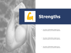 Strengths Management Ppt PowerPoint Presentation Inspiration Layouts