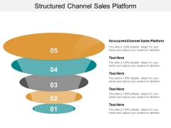 Structured Channel Sales Platform Ppt PowerPoint Presentation Gallery Picture Cpb Structured Channel Sales Platform Ppt PowerPoint Presentation Gallery Picture Cpb