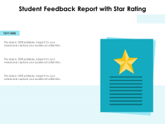 Student Feedback Report With Star Rating Ppt PowerPoint Presentation Summary Design Inspiration PDF Student Feedback Report With Star Rating Ppt PowerPoint Presentation Summary Design Inspiration PDF