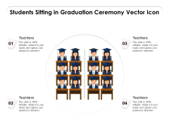 Students Sitting In Graduation Ceremony Vector Icon Ppt PowerPoint Presentation Icon Objects PDF Students Sitting In Graduation Ceremony Vector Icon Ppt PowerPoint Presentation Icon Objects PDF