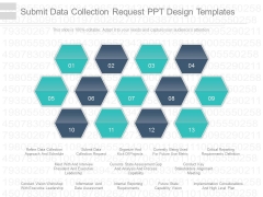 Submit Data Collection Request Ppt Design Templates