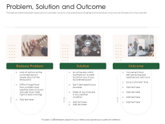Substitute Financing Pitch Deck Problem Solution And Outcome Themes PDF