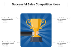 Successful Sales Competition Ideas Ppt PowerPoint Presentation Show Picture PDF Successful Sales Competition Ideas Ppt PowerPoint Presentation Show Picture PDF