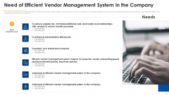 Successful Vendor Management Approaches To Boost Procurement Efficiency Need Of Efficient Vendor Management Themes PDF