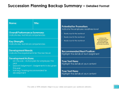 Succession Planning Backup Summary Detailed Format Ppt PowerPoint Presentation Show Templates