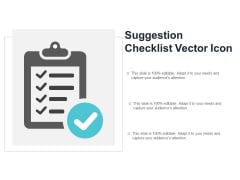 Suggestion Checklist Vector Icon Ppt PowerPoint Presentation Portfolio Show Suggestion Checklist Vector Icon Ppt PowerPoint Presentation Portfolio Show