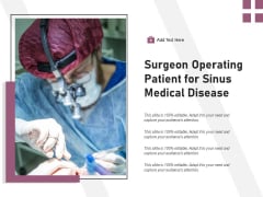 Surgeon Operating Patient For Sinus Medical Disease Ppt PowerPoint Presentation Slides Design Inspiration PDF Surgeon Operating Patient For Sinus Medical Disease Ppt PowerPoint Presentation Slides Design Inspiration PDF