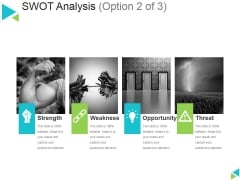 Swot Analysis Template 2 Ppt PowerPoint Presentation Inspiration Information Swot Analysis Template 2 Ppt PowerPoint Presentation Inspiration Information