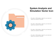 System Analysis And Simulation Vector Icon Ppt PowerPoint Presentation Infographics Pictures