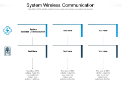 System Wireless Communication Ppt PowerPoint Presentation Icon Deck Cpb Pdf System Wireless Communication Ppt PowerPoint Presentation Icon Deck Cpb Pdf