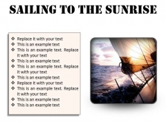 Sailing To The Sunrise Nature PowerPoint Presentation Slides S Sailing To The Sunrise Nature PowerPoint Presentation Slides S