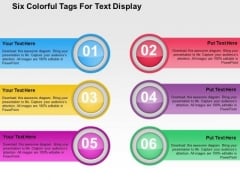 Six Colorful Tags For Text Display PowerPoint Template Six Colorful Tags For Text Display PowerPoint Template