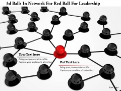 Stock Photo 3d Balls In Network For Red Ball For Leadership PowerPoint Slide Stock Photo 3d Balls In Network For Red Ball For Leadership PowerPoint Slide