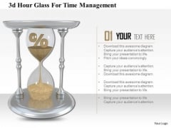 Stock Photo 3d Hour Glass For Time Management Image Graphics For PowerPoint Slide Stock Photo 3d Hour Glass For Time Management Image Graphics For PowerPoint Slide