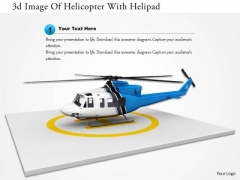 Stock Photo 3d Image Of Helicopter With Helipad PowerPoint Slide Stock Photo 3d Image Of Helicopter With Helipad PowerPoint Slide