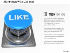 Stock Photo Blue Button With Like Text PowerPoint Slide