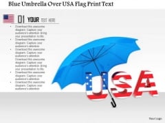 Stock Photo Blue Umbrella Over Usa Flag Print Text PowerPoint Slide Stock Photo Blue Umbrella Over Usa Flag Print Text PowerPoint Slide