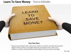 Stock Photo Book On Learn To Save Money PowerPoint Slide Stock Photo Book On Learn To Save Money PowerPoint Slide