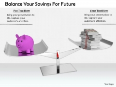 Stock Photo Business Strategy Innovation Balance Your Savings For Future Stock Photos Stock Photo Business Strategy Innovation Balance Your Savings For Future Stock Photos