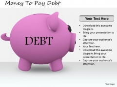 Stock Photo Business Strategy Model Money To Pay Debt Images Photos